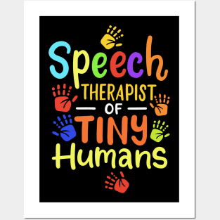 Speech Therapist Of Tiny Humans Posters and Art